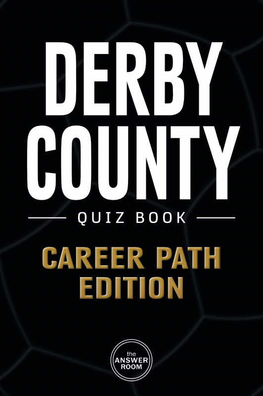 Derby County Quiz Book - Career Path Edition