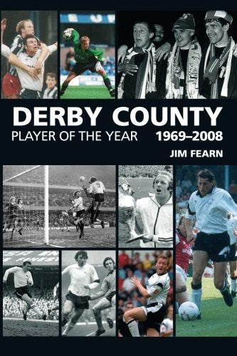 Derby County Player of the Year 1969-2008