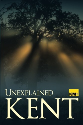 Unexplained Kent